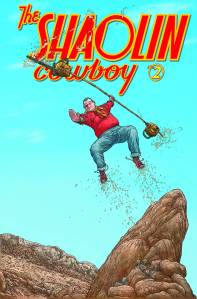 The Shaolin Cowboy #2
