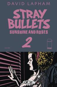 Stray Bullets: Sunshine & Roses #2